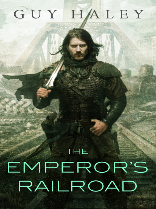 Title details for The Emperor's Railroad by Guy Haley - Wait list